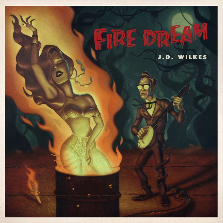 JD Wilkes Fire Dream