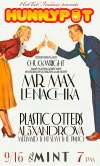 Hunnypot Live w. CHUCK WRIGHT (BASS PLAYER, QUIET RIOT, FOUNDER OF ULTIMATE JAM NIGHT, GUEST INTERVIEW/DJ SET) + MR. MAX + LENACHKA +  PLASTIC OTTERS + Al3xAndrovA Mermaid That Slays The Piano + HUNNYPOT DANCE PARTY
