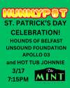 HUNNYPOT ST. PATRICK'S DAY CELEBRATION!!!