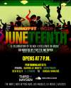 JUNETEENTH JUBILEE with YVETTE METOYER & EMONI MATTHEWS (CO-HOSTS) + KYAIRA + GABRIELLE HIGHTS + JORDAN HAWKINS + MyGuyMars + BEN REILLY + C. CYMONE + TK + AFTERPARTY w. HOT TUB JOHNNIE