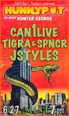 HUNTER GEORGE (CO-HOST) + CAN1LIVE + TIGRA & SPNCR + JSTYLES + AFTERPARTY w. HOT TUB JOHNNIE