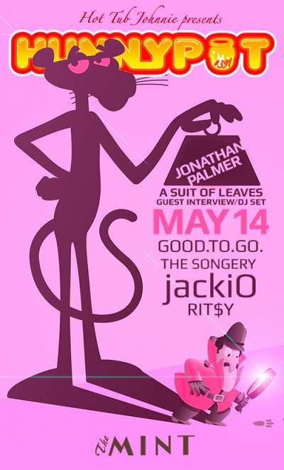 JONATHAN PALMER (A SUIT OF LEAVES, GUEST INTERVIEW/DJ SET) + GOOD.TO.GO. + THE SONGERY + jackiO + RIT$Y